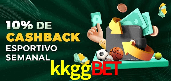 10% de bônus de cashback na kkggbet